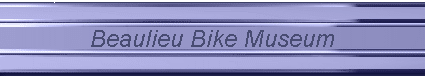 Beaulieu Bike Museum