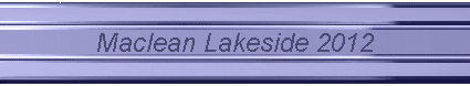 Maclean Lakeside 2012