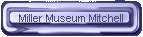 Miller Museum Mitchell