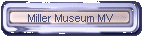 Miller Museum MV