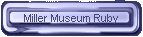 Miller Museum Ruby