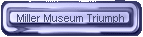 Miller Museum Triumph