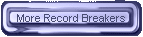 More Record Breakers