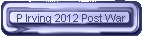 P Irving 2012 Post War