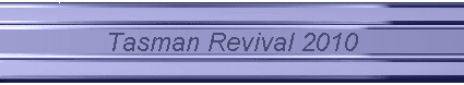 Tasman Revival 2010