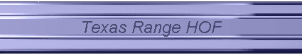 Texas Range HOF