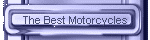 The Best Motorcycles