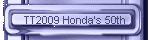 TT2009 Honda's 50th
