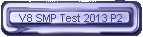 V8 SMP Test 2013 P2