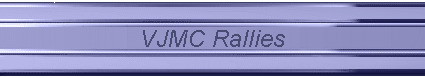 VJMC Rallies